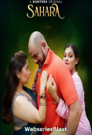 Sahara (E05-E07) Hunters Hot Web Series (2023) Sahara (E05-E07) Hunters Hot Web Series (2023)