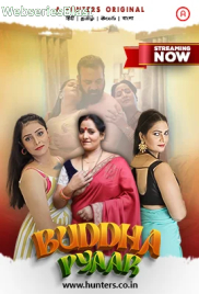 Buddha Pyaar (E01-E04) Hunters Hot Web Series (2023) Buddha Pyaar (E01-E04) Hunters Hot Web Series (2023)