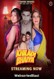Khiladi Bhaiya (E01-E04) Hunters Hot Web Series (2023) Khiladi Bhaiya (E01-E04) Hunters Hot Web Series (2023)