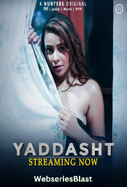 Yaddasht (E01-E03) Hunters Hot Web Series (2023) Yaddasht (E01-E03) Hunters Hot Web Series (2023)