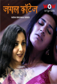 Jungle Cottage (E01-E02) WoW Hot Web Series