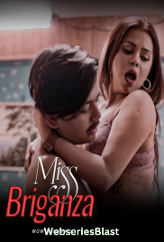 Miss Briganza (E01-E03) WoW Hot Web Series (2023) Miss Briganza (E01-E03) WoW Hot Web Series (2023)