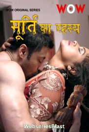 Moorti Ka Rahasya WoW Hot Short Film (2023) Moorti Ka Rahasya WoW Hot Short Film (2023)