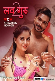 Love Guru Season 2 (E01-E02) WoW Hot Web Series (2023) Love Guru Season 2 (E01-E02) WoW Hot Web Series (2023)