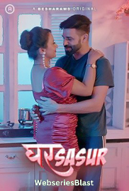 Ghar Sasur (E05-E08) Besharams Hot Web Series (2023) Ghar Sasur (E05-E08) Besharams Hot Web Series (2023)