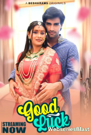 Good Luck (E01-E04) Besharams Hot Web Series (2023) Good Luck (E01-E04) Besharams Hot Web Series (2023)