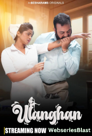 Ulanghan (E01-E04) Besharams Hot Web Series (2023) Ulanghan (E01-E04) Besharams Hot Web Series (2023)