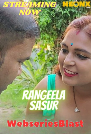 Rangeela Sasur NeonX Uncut Short Film (2023) Rangeela Sasur NeonX Uncut Short Film (2023)