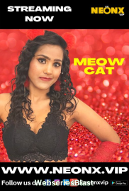 Meow Cat NeonX Uncut Short Film (2023) Meow Cat NeonX Uncut Short Film (2023)