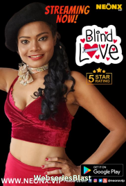 Blind Love NeonX Uncut Short Film (2023) Blind Love NeonX Uncut Short Film (2023)
