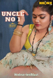 Uncle No 1 NeonX Uncut Short Film (2023) Uncle No 1 NeonX Uncut Short Film (2023)