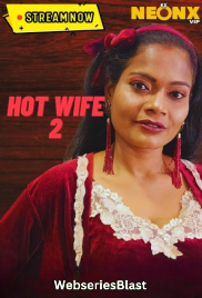 Hot Wife 2 NeonX Uncut Short Film (2023) Hot Wife 2 NeonX Uncut Short Film (2023)