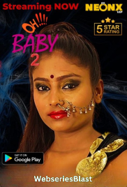Ohhh Baby 2 NeonX Uncut Short Film (2023) Ohhh Baby 2 NeonX Uncut Short Film (2023)
