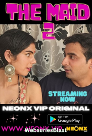 The Maid 2 NeonX Uncut Short Film (2023) The Maid 2 NeonX Uncut Short Film (2023)