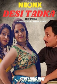 Desi Tadka NeonX Uncut Short Film (2023) Desi Tadka NeonX Uncut Short Film (2023)