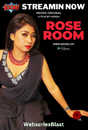 Rose Room NeonX Uncut Short Film (2023) Rose Room NeonX Uncut Short Film (2023)