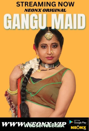 Gangu Maid NeonX Uncut Short Film (2023) Gangu Maid NeonX Uncut Short Film (2023)