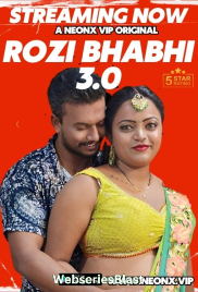 Rozi Bhabhi 3 0 NeonX Uncut Short Film (2023) Rozi Bhabhi 3 0 NeonX Uncut Short Film (2023)