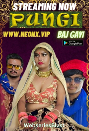 Pungi Baj Gayi NeonX Uncut Short Film (2023) Pungi Baj Gayi NeonX Uncut Short Film (2023)