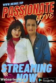 Passionate Love NeonX Uncut Short Film (2023) Passionate Love NeonX Uncut Short Film (2023)