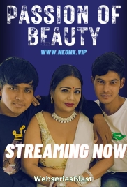 Passion of Beauty NeonX Uncut Short Film (2023) Passion of Beauty NeonX Uncut Short Film (2023)