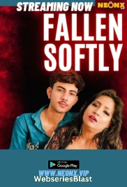 Fallen Softly NeonX Uncut Short Film (2023) Fallen Softly NeonX Uncut Short Film (2023)
