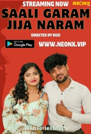 Saali Garam Jija Naram NeonX Uncut Short Film (2023) Saali Garam Jija Naram NeonX Uncut Short Film (2023)