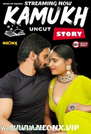 Kamukh Story NeonX Uncut Short Film (2024) Kamukh Story NeonX Uncut Short Film (2024)