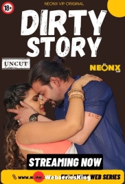 Dirty Story NeonX Uncut Short Film (2024) Dirty Story NeonX Uncut Short Film (2024)