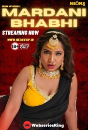 Mardani Bhabhi NeonX Uncut Short Film (2024) Mardani Bhabhi NeonX Uncut Short Film (2024)