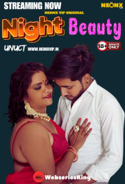 Night Beauty NeonX Uncut Short Film (2024) Night Beauty NeonX Uncut Short Film (2024)