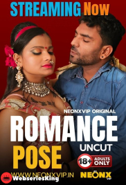 Romance Pose NeonX Uncut Short Film (2024) Romance Pose NeonX Uncut Short Film (2024)