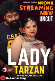 Lady Tarzan NeonX Uncut Short Film (2024) Lady Tarzan NeonX Uncut Short Film (2024)