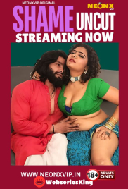 Shame Uncut NeonX Uncut Short Film (2024) Shame Uncut NeonX Uncut Short Film (2024)