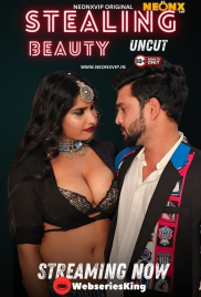 Stealing Beauty NeonX Uncut Short Film (2024) Stealing Beauty NeonX Uncut Short Film (2024)