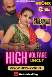 High Voltage NeonX Uncut Short Film (2024) High Voltage NeonX Uncut Short Film (2024)