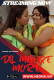 Dil Mange More NeonX Uncut Short Film