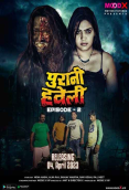 Purani Haveli (E02) MoodX Uncut Web Series