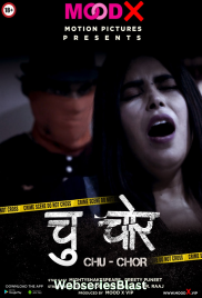 Chu Chor MoodX Uncut Short Film (2023) Chu Chor MoodX Uncut Short Film (2023)