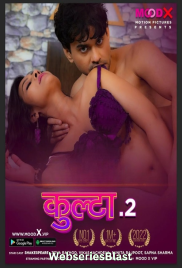 Kulta Season 2 (E01) MoodX Hot Web Series (2023) Kulta Season 2 (E01) MoodX Hot Web Series (2023)