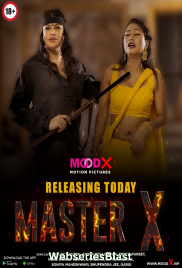 Master X (E02) MoodX Hot Web Series (2023) Master X (E02) MoodX Hot Web Series (2023)