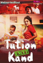 Tuition Kand (E01) MoodX Hot Web Series (2023) Tuition Kand (E01) MoodX Hot Web Series (2023)