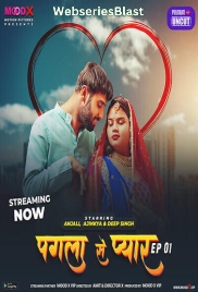Pagla Se Pyar (E01) MoodX Hot Web Series (2023) Pagla Se Pyar (E01) MoodX Hot Web Series (2023)