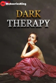 Dark Therapy MoodX Uncut Short Film (2024) Dark Therapy MoodX Uncut Short Film (2024)