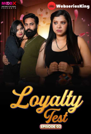 Loyalty Test (E02) MoodX Hot Web Series (2024) Loyalty Test (E02) MoodX Hot Web Series (2024)