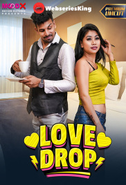 Love Drop MoodX Uncut Short Film (2024) Love Drop MoodX Uncut Short Film (2024)
