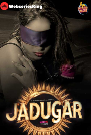 Jadugar MoodX Uncut Short Film (2024) Jadugar MoodX Uncut Short Film (2024)