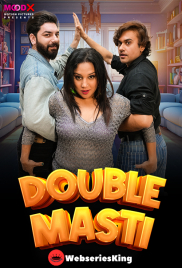 Double Masti MoodX Uncut Short Film (2024) Double Masti MoodX Uncut Short Film (2024)