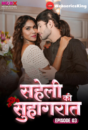 Saheli Ki Suhaagraat (E03) MoodX Hot Web Series (2024) Saheli Ki Suhaagraat (E03) MoodX Hot Web Series (2024)