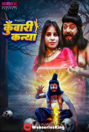 Kuwari Kanya (E01) MoodX Hot Web Series (2024) Kuwari Kanya (E01) MoodX Hot Web Series (2024)